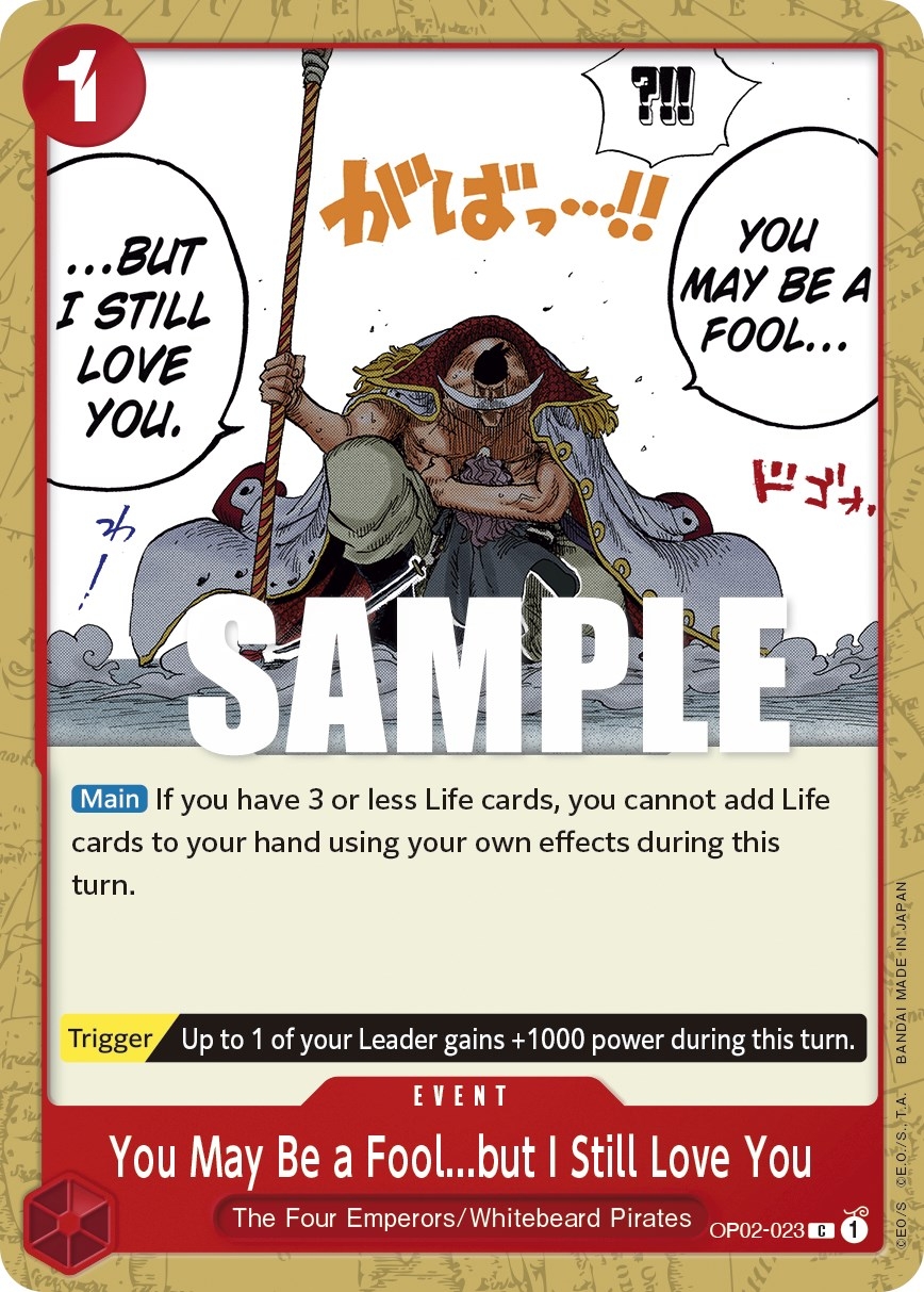You May Be a Fool...but I Still Love You (OP02-023) (OP02)